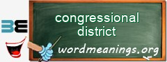 WordMeaning blackboard for congressional district